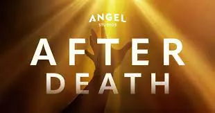 Angel Studios Announces October 27 Theatrical Release Date for AFTER DEATH